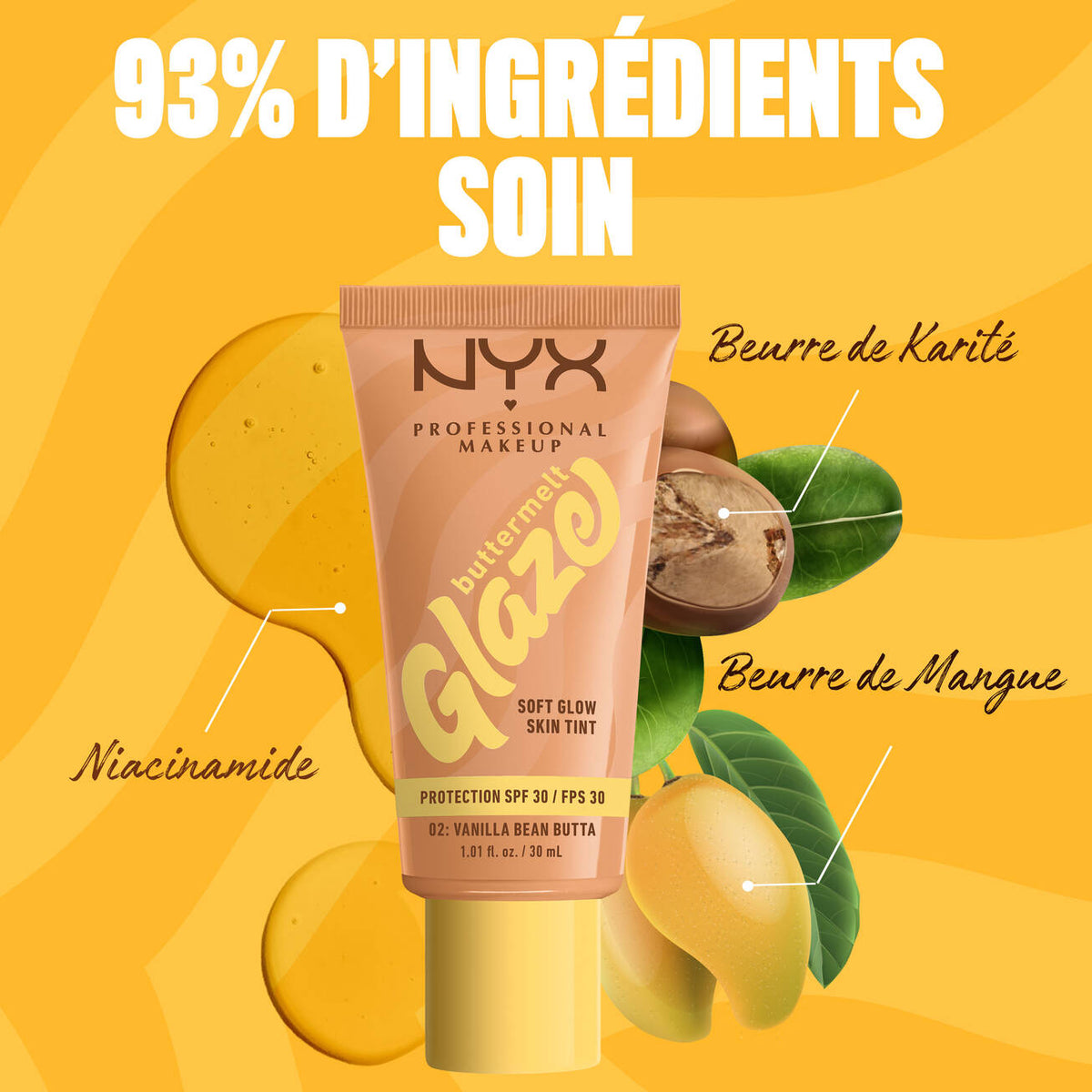NYX - FOND DE TEINT ÉCLAT BUTTERMELT GLAZE réf 02 Vanilla Bean Butta